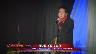 Suab Hmong News:  Hue Ye Lor performed at 2012-13 Milwaukee Hmong New Year Celebration