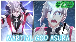 Martial God Asura | Chapter 229 | English | Help me resurrect