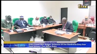 EDHA passes 2021 budget estimates of 164.72 billion naira