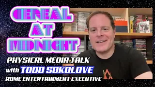 Physical Media Talk with Home Entertainment Executive Todd Sokolove
