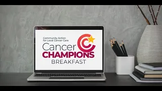 The 2020 Virtual Cancer Champions Breakfast (Full Show)