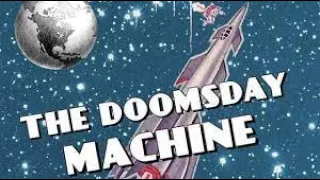 Doomsday Machine 1972