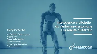 Intelligence artificielle : du fantasme dystopique à la réalité du terrain