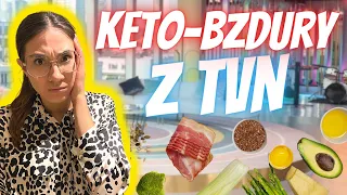 Wytykam błędy eksperta z TVN o diecie KETO 🥑