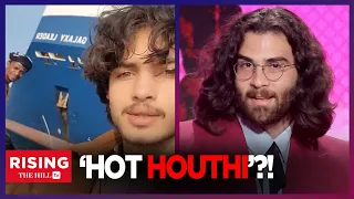 VIRAL 'Hot Houthi' Pirate from TikTok INTERVIEWED BY HASAN PIKER: Rising Reacts