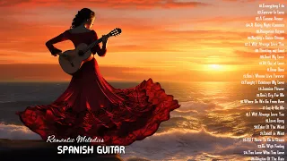 Beautiful Romantic Spanish Guitar Music, Spanish Guitar Sensual Romantic Music Hits ,Passion Guitar