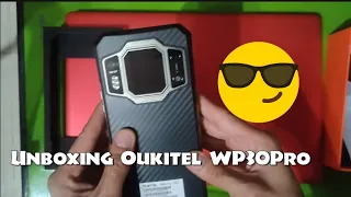 Unboxing Oukitel WP30Pro