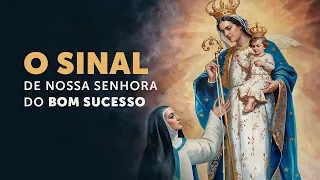 Pregação Seleta | Nossa Senhora do Bom Sucesso e a luz que afugenta os demônios