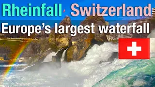 Discovering the Beauty of Rheinfall: Europe's Largest Waterfall 4K, Visit Switzerland
