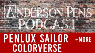 Anderson Pens Podcast 384