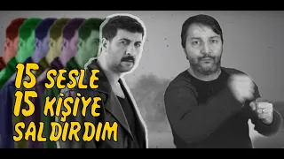 15 SESLE 15 KİŞİYE SALDIRDIM / BİR ADAM 15 SES / COVER