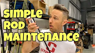 SIMPLE ROD MAINTENANCE