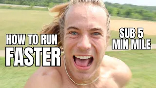 How to Run Faster | Training For A Sub 5 Minute Mile