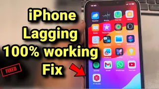 How to fix iPhone lagging issue (100% works)