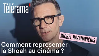 Michel Hazanavicius pour "La plus précieuse des marchandises".