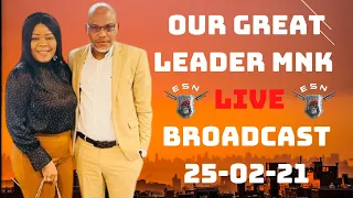 Mazi Nnamdi Kanu's LIVE Broadcast  on this day the 25th day of February 2021. #ESNforever.