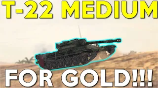 WOTB | T-22 MEDIUM FOR GOLD? Not Possible!