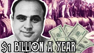 How Al Capone Made $1 Billion a Year?