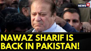 Pakistan News | Nawaz Sharif Returns To Pakistan |  Ex-Prime Minister Of Pak Nawaz Sharif Is Back