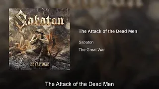 [1 Hour] Sabaton - The Attack of the Dead Men