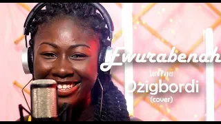 Lord Paper - Dzigbordi(cover) by Ewurabenah