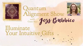 Illuminate Your Intuitive Gifts