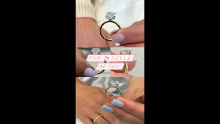 Top Engagement Ring Style of 2021