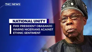 Ex-President Obasanjo Preaches Unity, Warns Nigerians Against Ethnic Sentiment