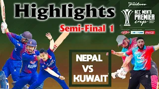 NEPAL vs KUWAIT Match Highlights | Semi-Final 1 ACC Men's Premier Cup 2023