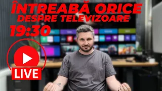 LIVE - ÎNTREABĂ ORICE DESPRE TELEVIZOARE - LG OLED C4