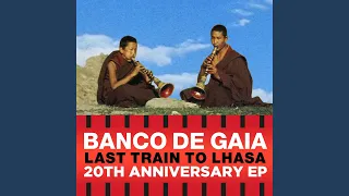 Last Train to Lhasa (AstroPilot Remix)