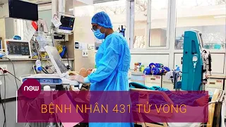 Bệnh nhân Covid-19 thứ 17 tử vong | VTC Now