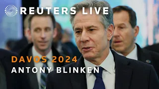 LIVE: US Secretary of State Antony Blinken speaks at Davos event