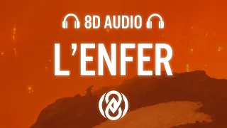 Stromae - L’enfer (Lyrics) | 8D Audio 🎧