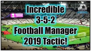 FM19 My First 3-5-2 Tactic - Football Manager 2019 Tactics