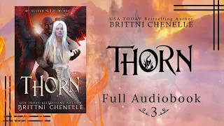 [FULL] THORN: Eleven Wings 3 | Paranormal Romance | AUDIOBOOK by Brittni Chenelle