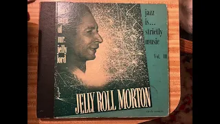 "Creole Songs" edited and complete versions Jelly Roll Morton Library of Congress Recording 1938