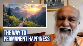 The Way to Permanent  Happiness | Thus Spake Babaji - online Q&A, No.173