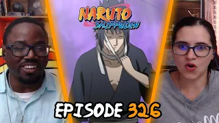 SASUKE'S NEW EYES! | Naruto Shippuden Episode 326 Reaction