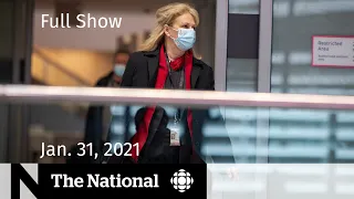 CBC News: The National | Preparing for new travel restrictions | Jan. 31, 2021