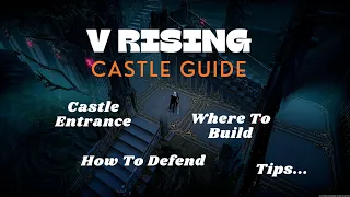 The ULTIMATE/ONLY Castle Defense Guide You'll Ever Need for V Rising