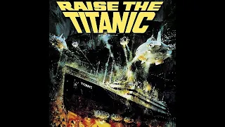 Raise The Titanic - Suite (John Barry)