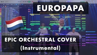 Joost Klein - Europapa 🇳🇱 | Epic Orchestral Cover (Instrumental)