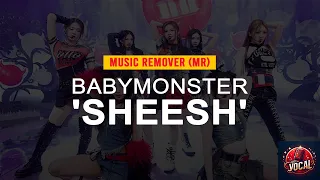 [MR Removed] BABYMONSTER - 'SHEESH' | ONE TAKE STAGE│@SBS Inkigayo 240414