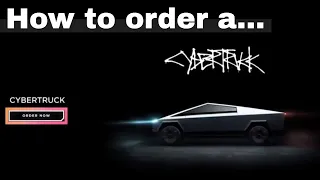 How to order a Tesla Cybertruck