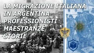 La migrazione italiana in Argentina - 09/05/2023