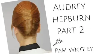 Part 2 Learn Audrey Hepburn/French Pleat vintage bridal hairstyle for short hair.