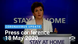 Coronavirus update from the First Minister: 18 May 2020