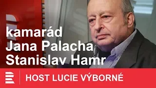 Stanislav Hamr: Jan Palach byl jako bratři Mašínové