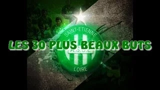 Les 30 Plus beaux buts de l'ASSE